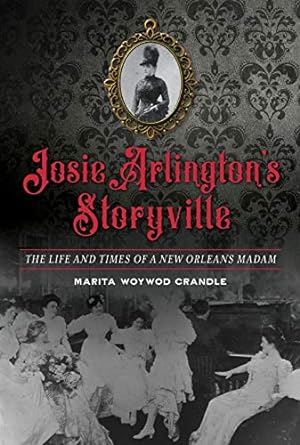 Book Josie Arlington's Storyville